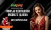 Fairplay Registration Mistakes to Avoid.jpg