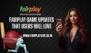 Fairplay Game Updates That Users Will Love.jpg