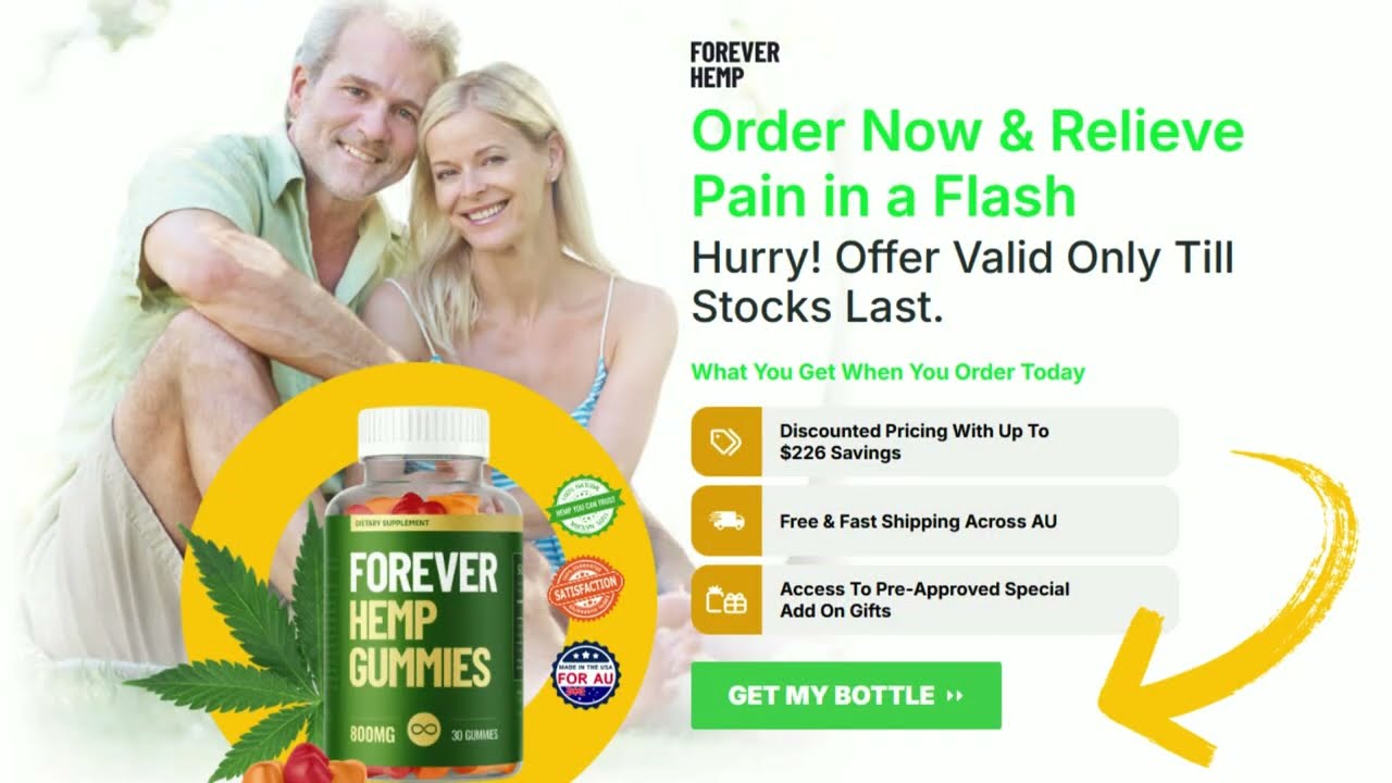 Forever Hemp Gummies Australia & NZ { Chemist Warehouse } Reviews, Price,  Side Effect and Order Now? [XFNHwSrxwpZ]