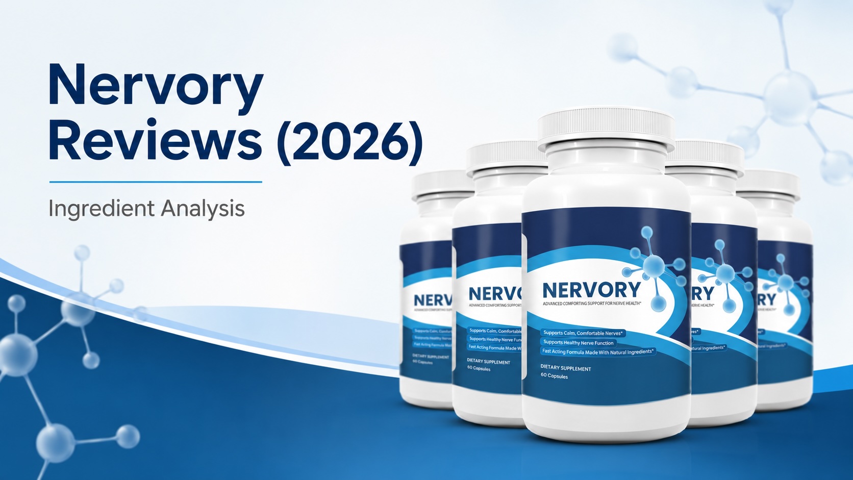 Nervory Reviews (2026) Analyzing the Ingredients of the Healthy Nerve Calming & Comforting Support Formula Nervory Reviews (2026) Analyzing the Ingredients of the Healthy Nerve Calming & Comforting Support Formula
